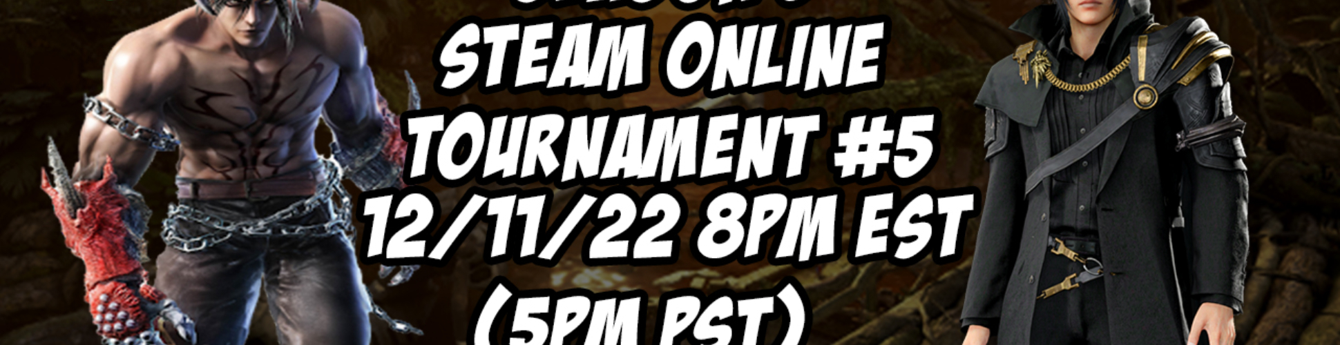 Tekken 7 Season 5 Steam Online Tournament #5 12/11/22 8pm EST