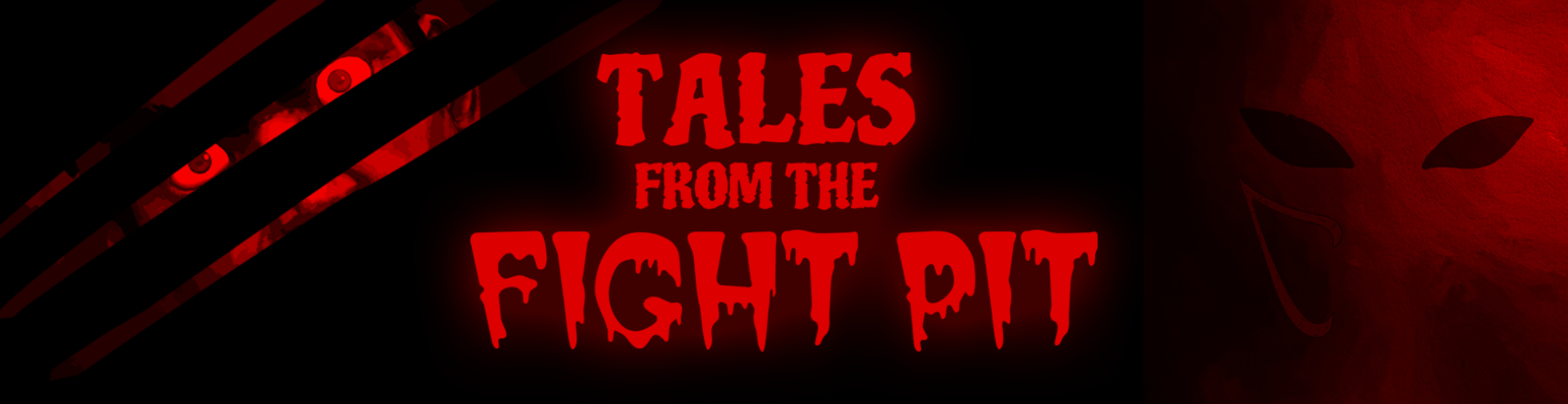 Tales From The Fight Pit : Part 2